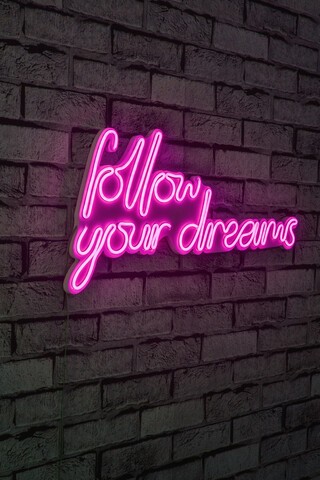 Decoratiune luminoasa LED, Follow Your Dreams, Benzi flexibile de neon, DC 12 V, Roz