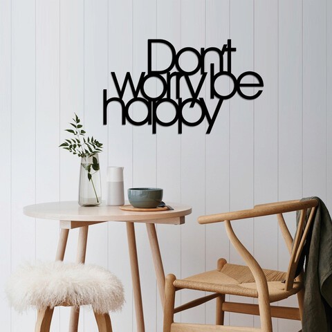 Decoratiune de perete, Dont Worry Be Happy, Metal, Dimensiune: 50 x 30 cm, Negru